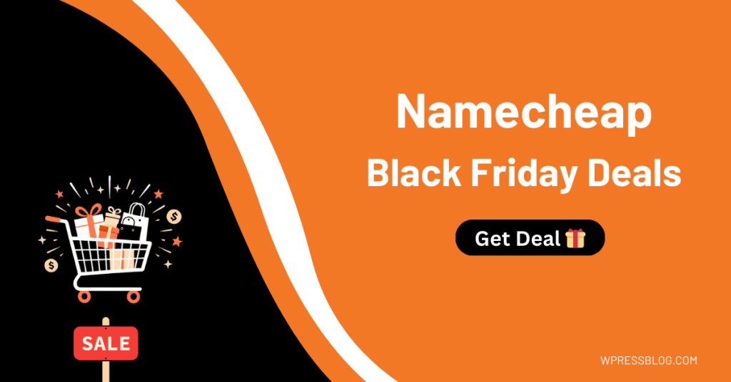Namecheap Black Friday Sale and Cyber Monday Deals