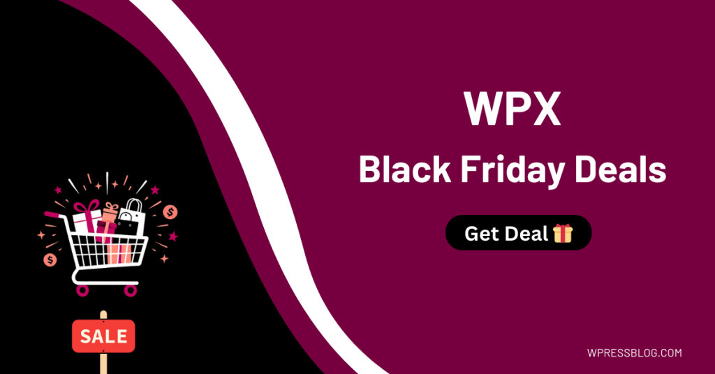 WPX Black Friday Sale and Cyber Monday Deals