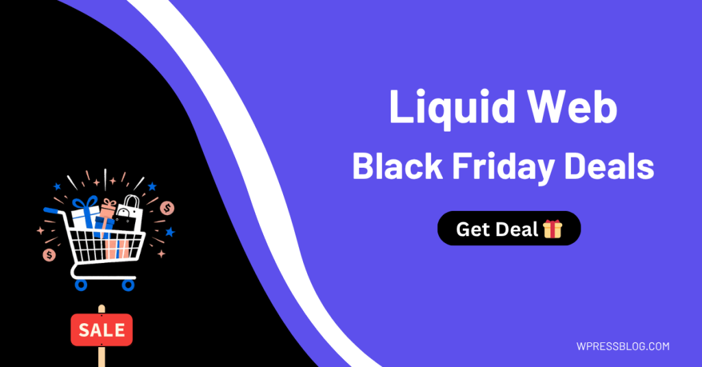 Liquid Web Black Friday Deals